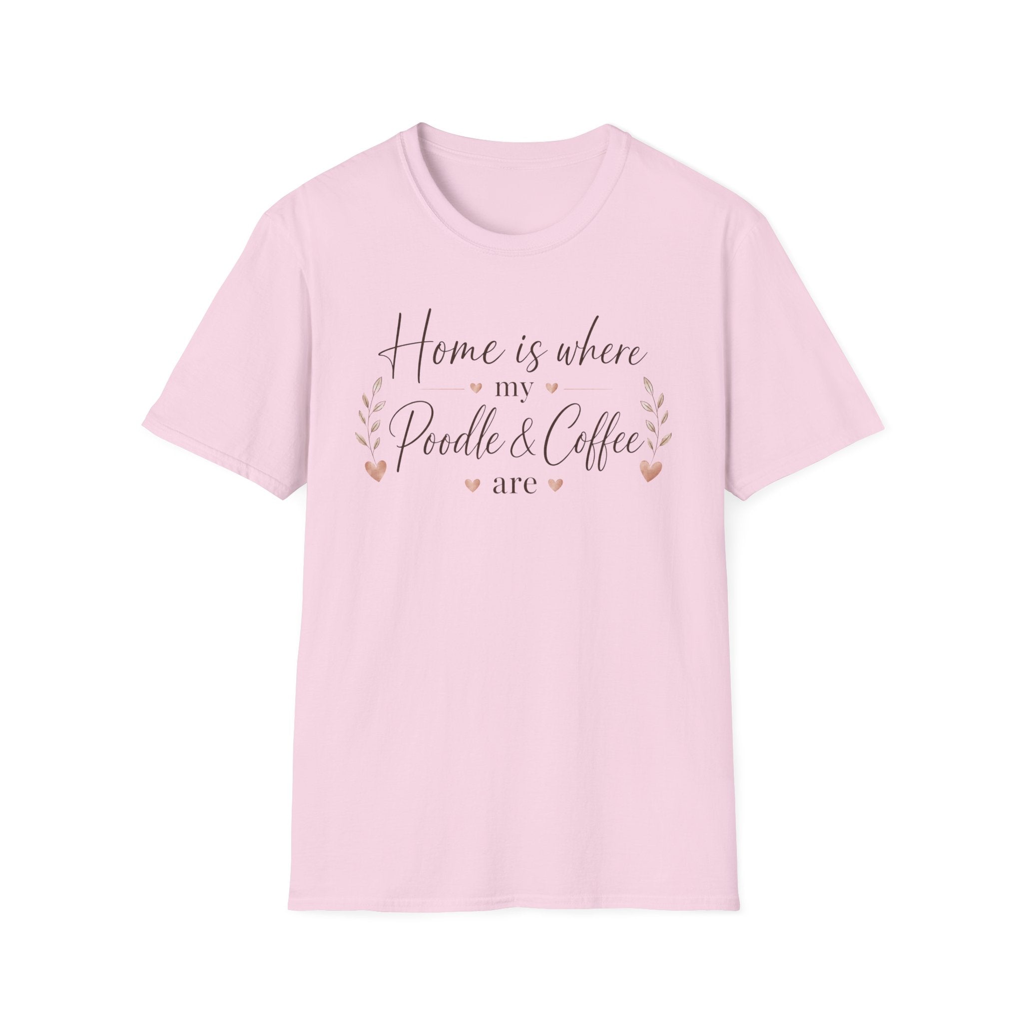 Home is Where.. T-Shirt