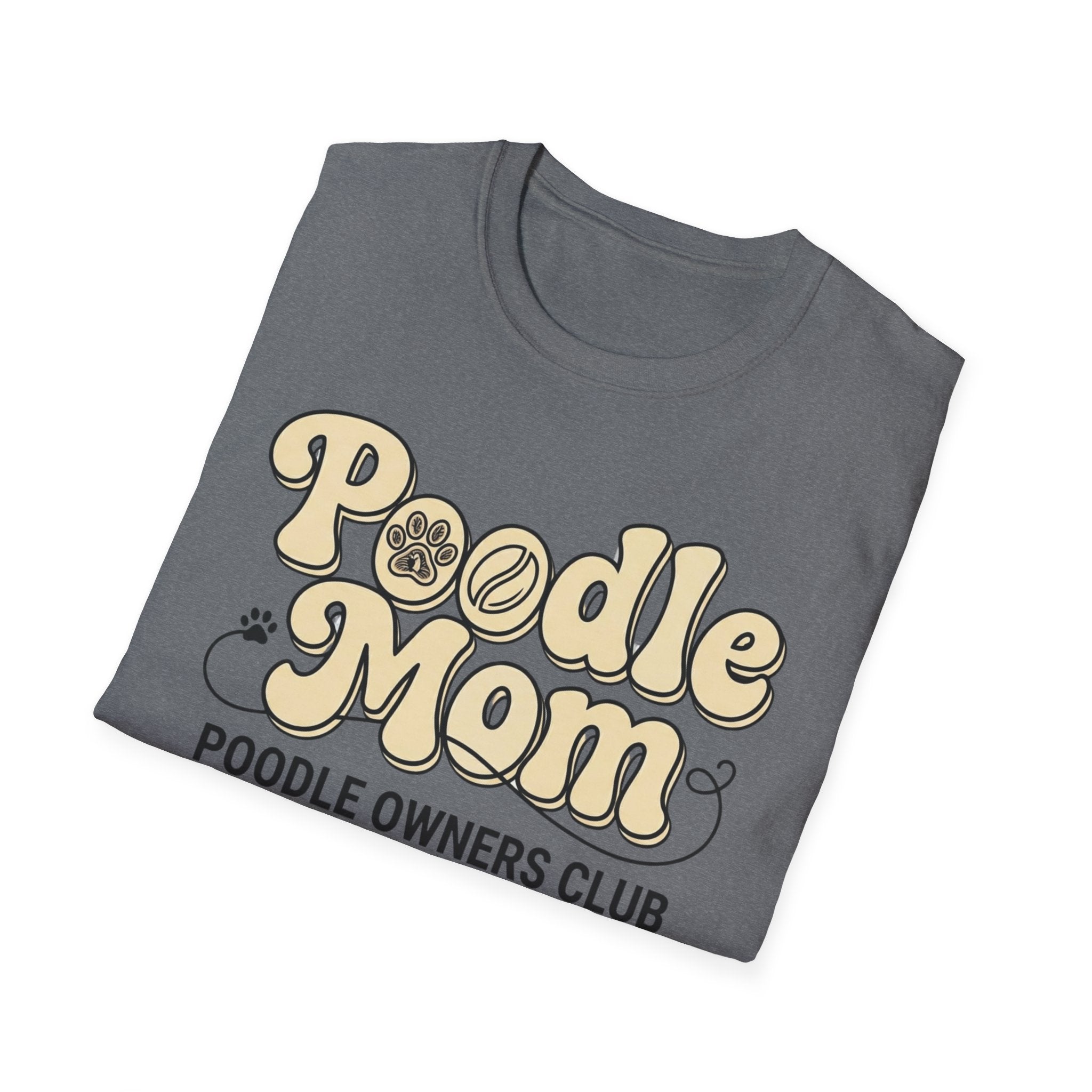 Poodle Mom, Poodle Owners Club T-Shirt