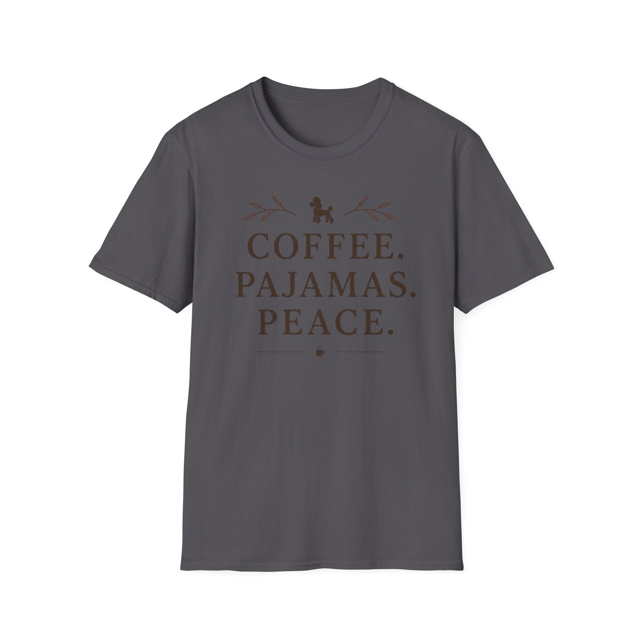 COFFEE.PAJAMAS.PEACE. T-Shirt