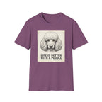Life With A Poodle T-Shirt
