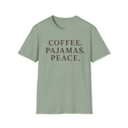 Coffee.Pajamas.Peace. T-Shirt