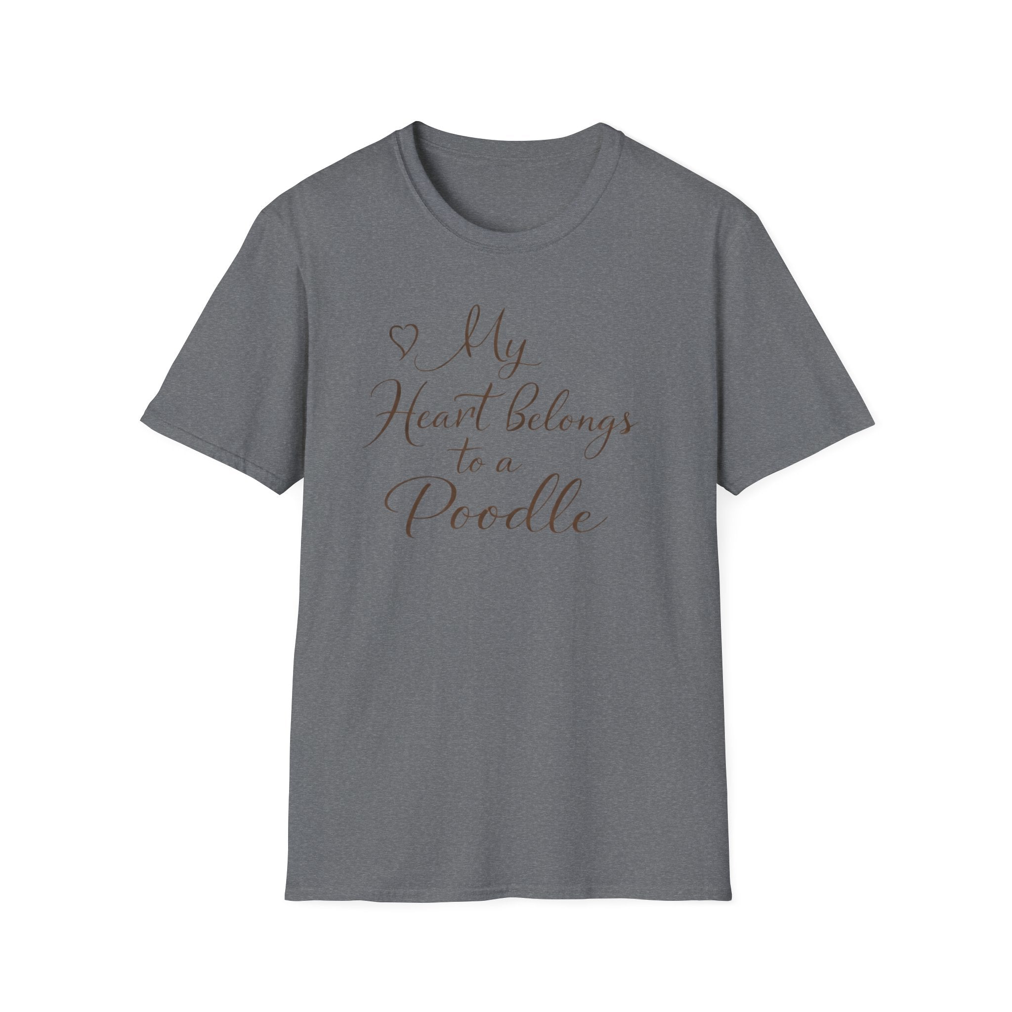 "My Heart Belongs To A Poodle" T-Shirt