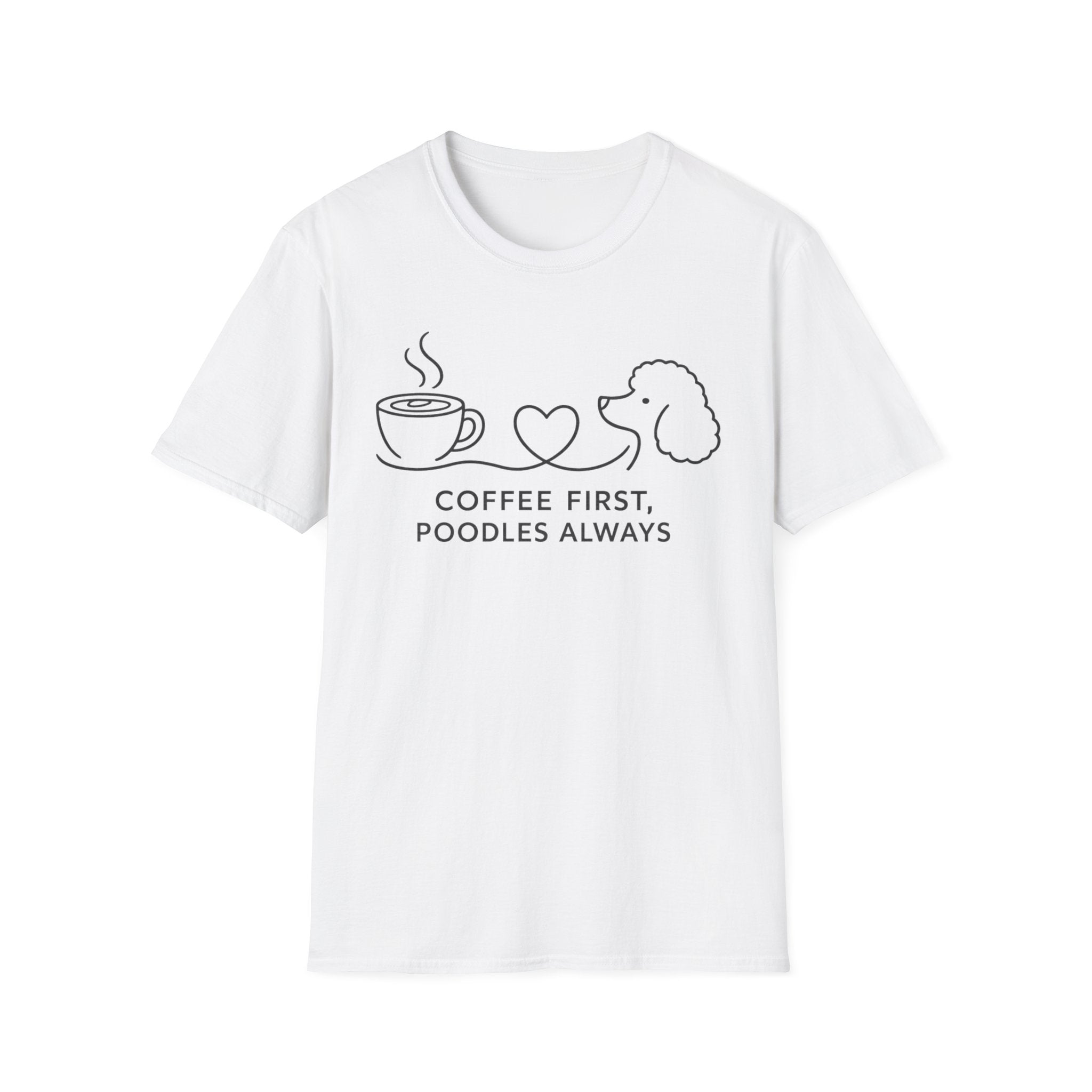 Coffee First, Poodles Always T-Shirt