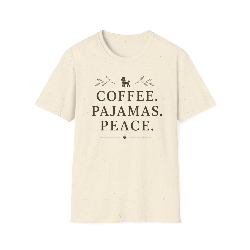 COFFEE.PAJAMAS.PEACE. T-Shirt