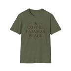 COFFEE.PAJAMAS.PEACE. T-Shirt