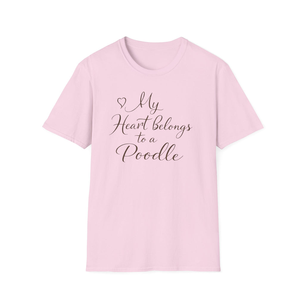 "My Heart Belongs To A Poodle" T-Shirt