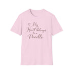 "My Heart Belongs To A Poodle" T-Shirt