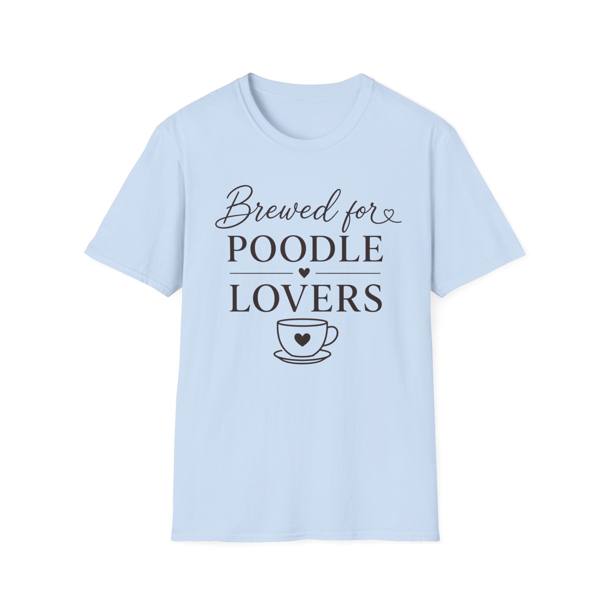 Brewed for Poodle Lovers T-Shirt