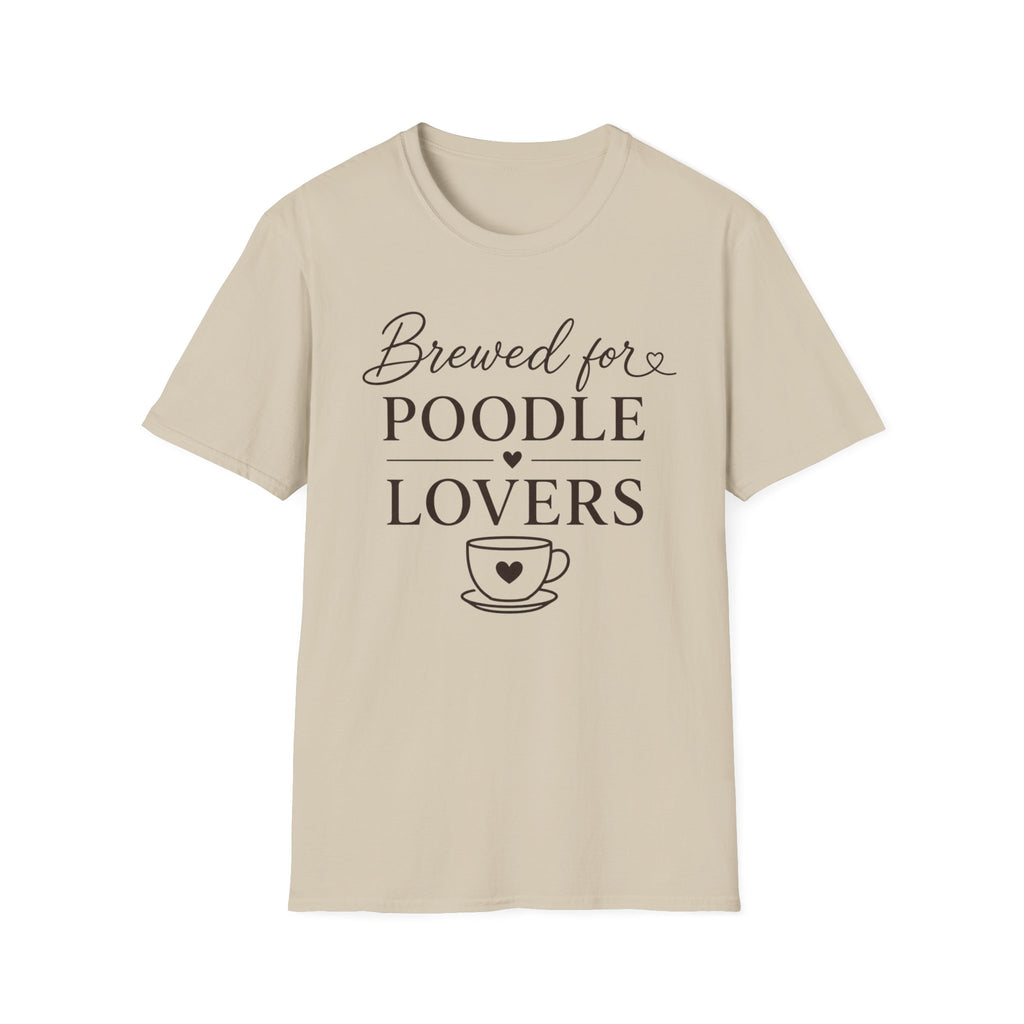 Brewed for Poodle Lovers T-Shirt
