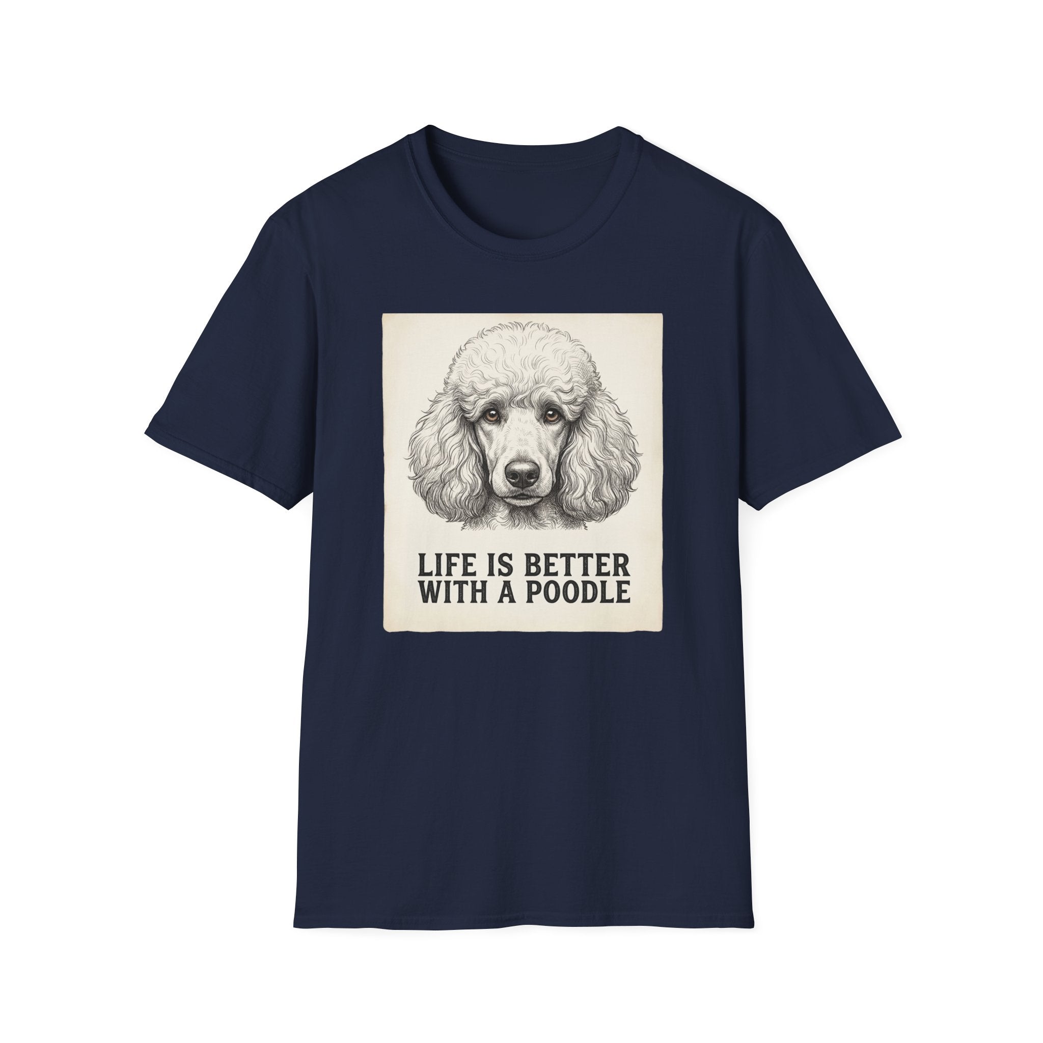 Life With A Poodle T-Shirt