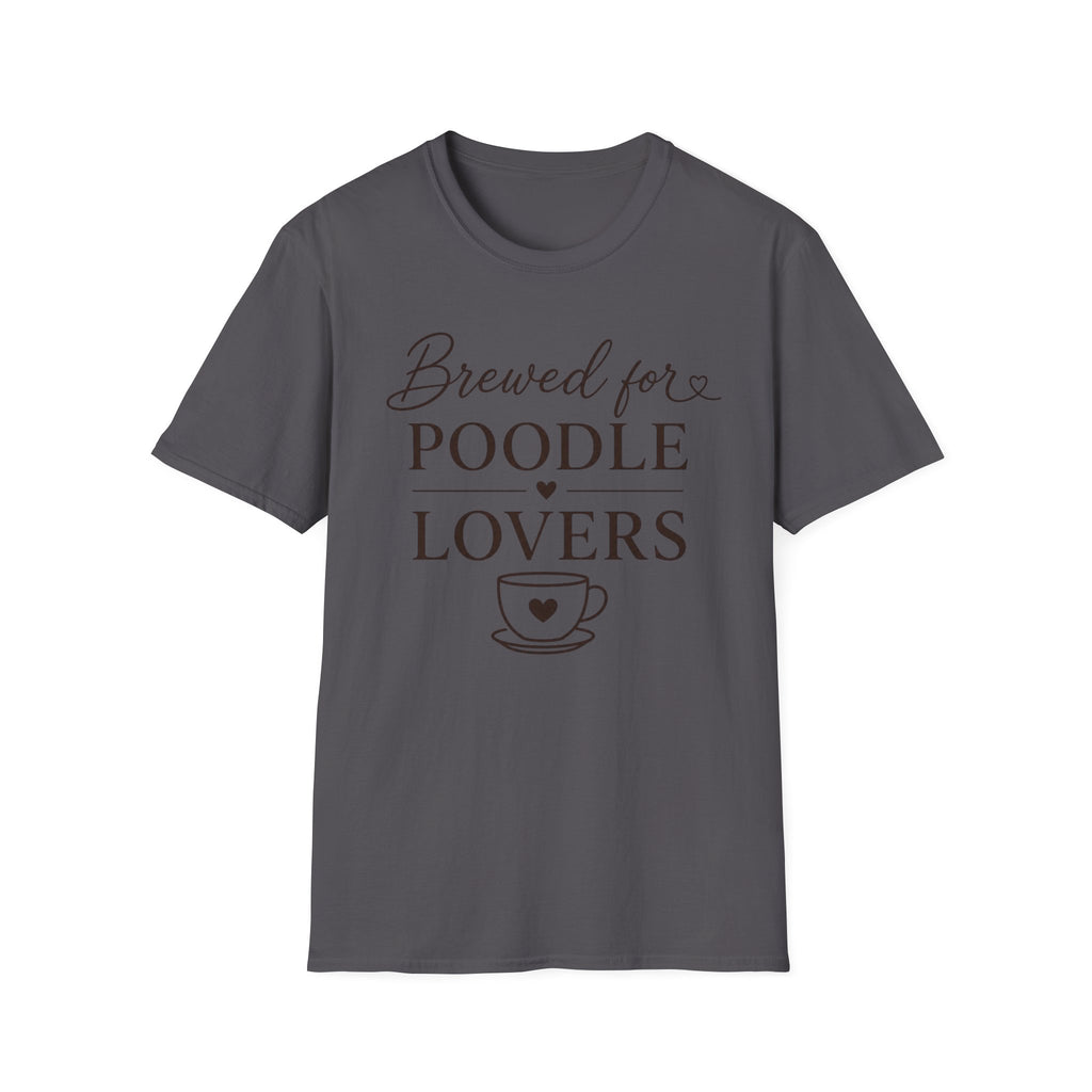 Brewed for Poodle Lovers T-Shirt