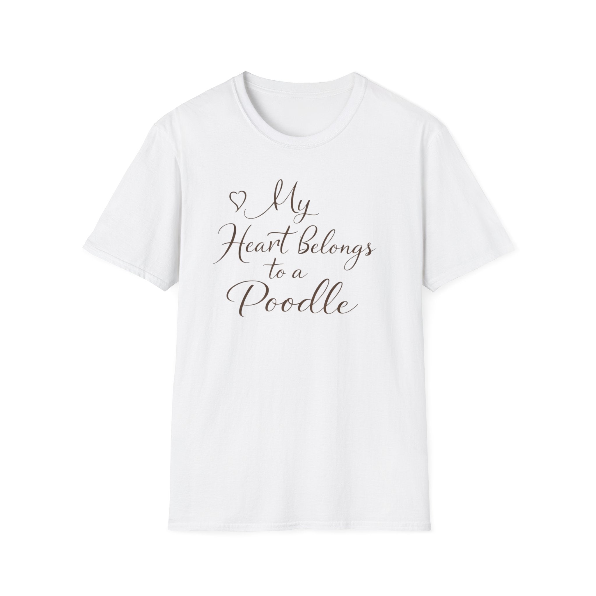 "My Heart Belongs To A Poodle" T-Shirt