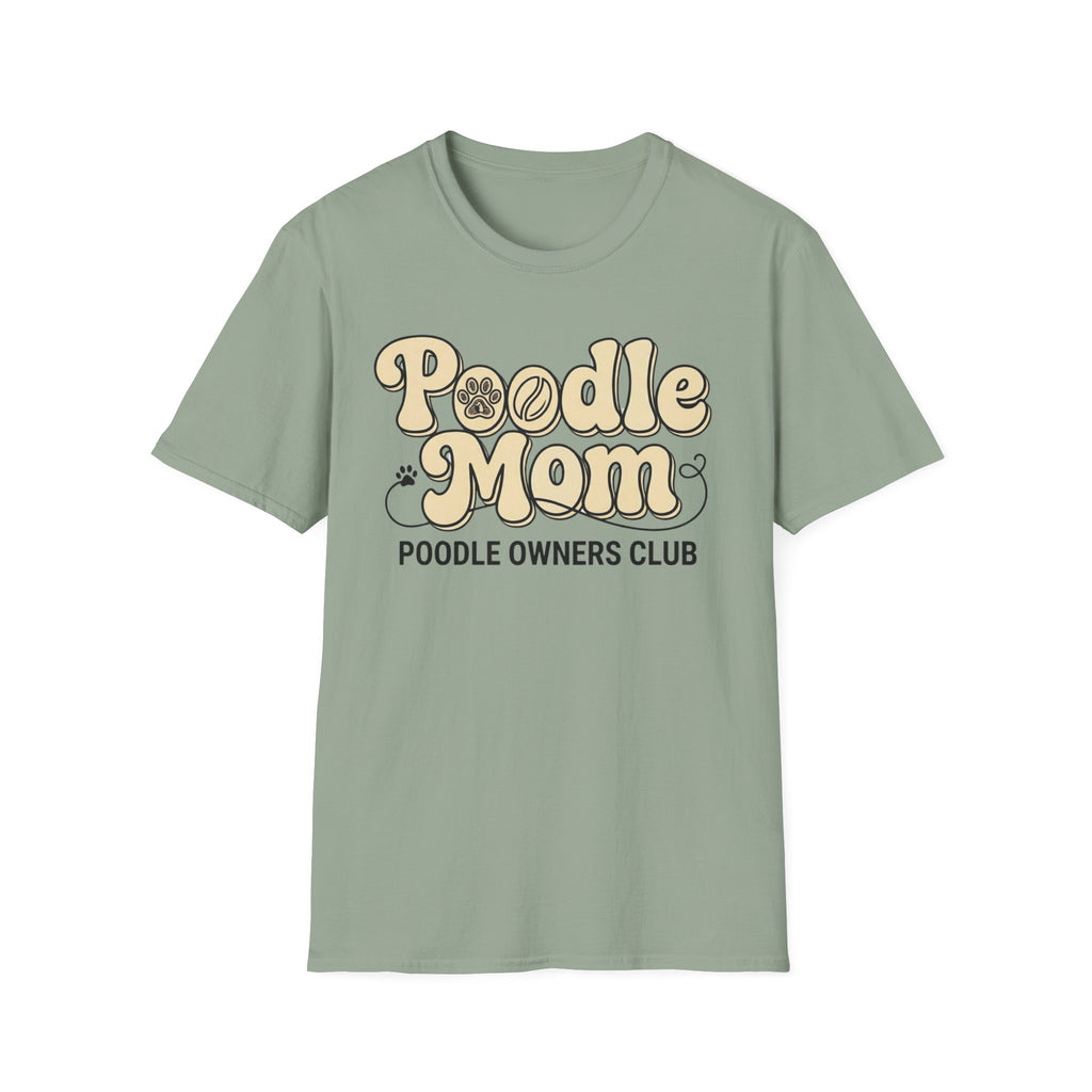 Poodle Mom, Poodle Owners Club T-Shirt