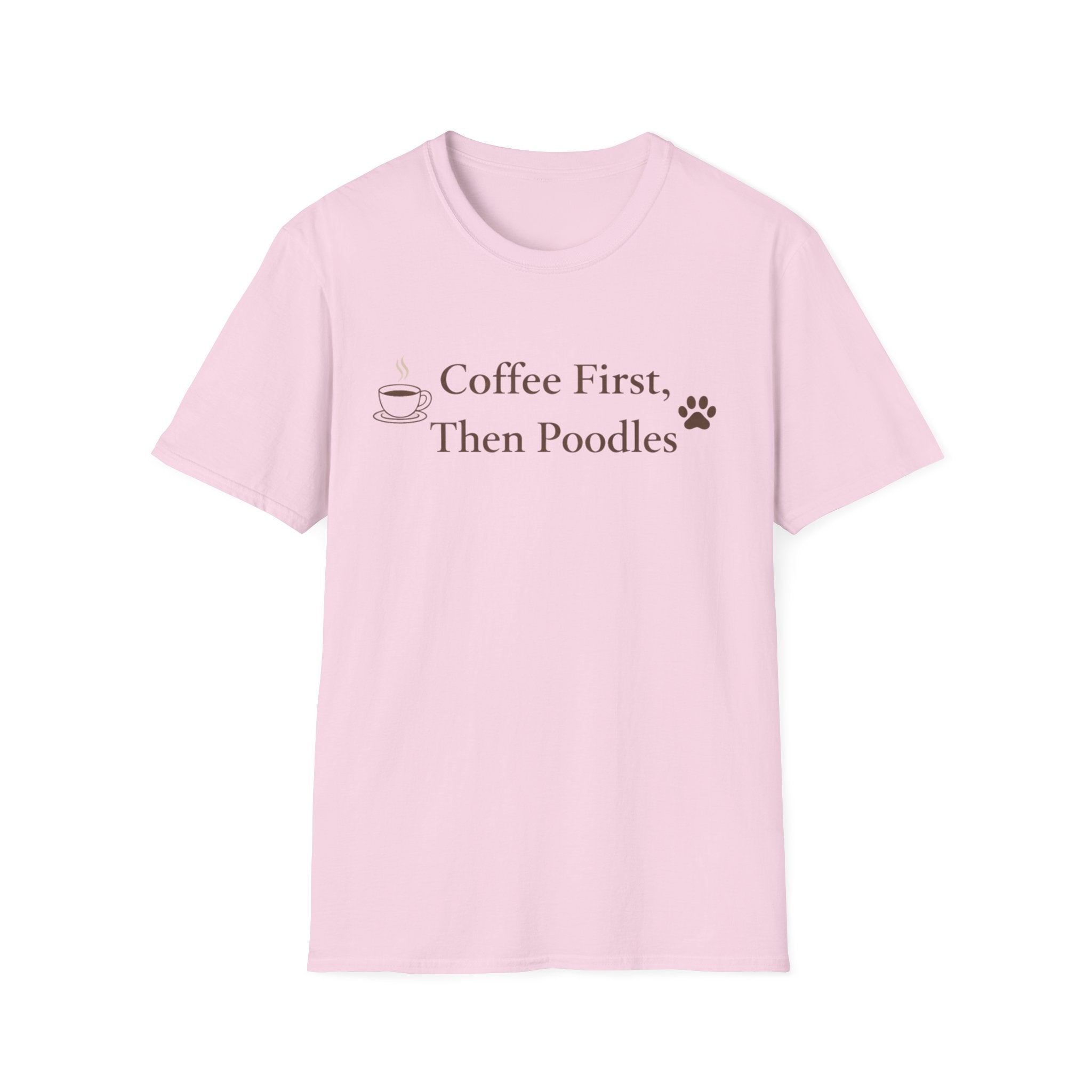 Coffee First, Then Poodles T-Shirt