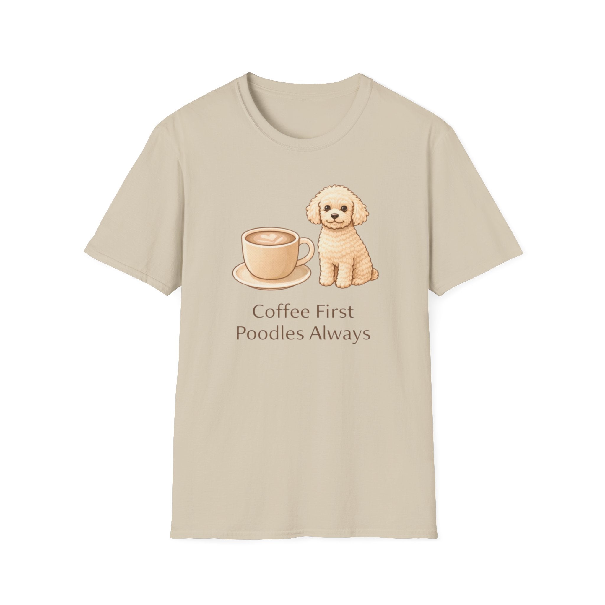 Coffee First, Poodles Always T-Shirt