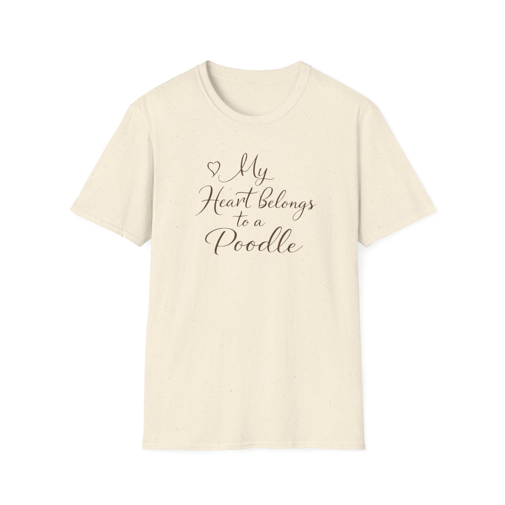 "My Heart Belongs To A Poodle" T-Shirt