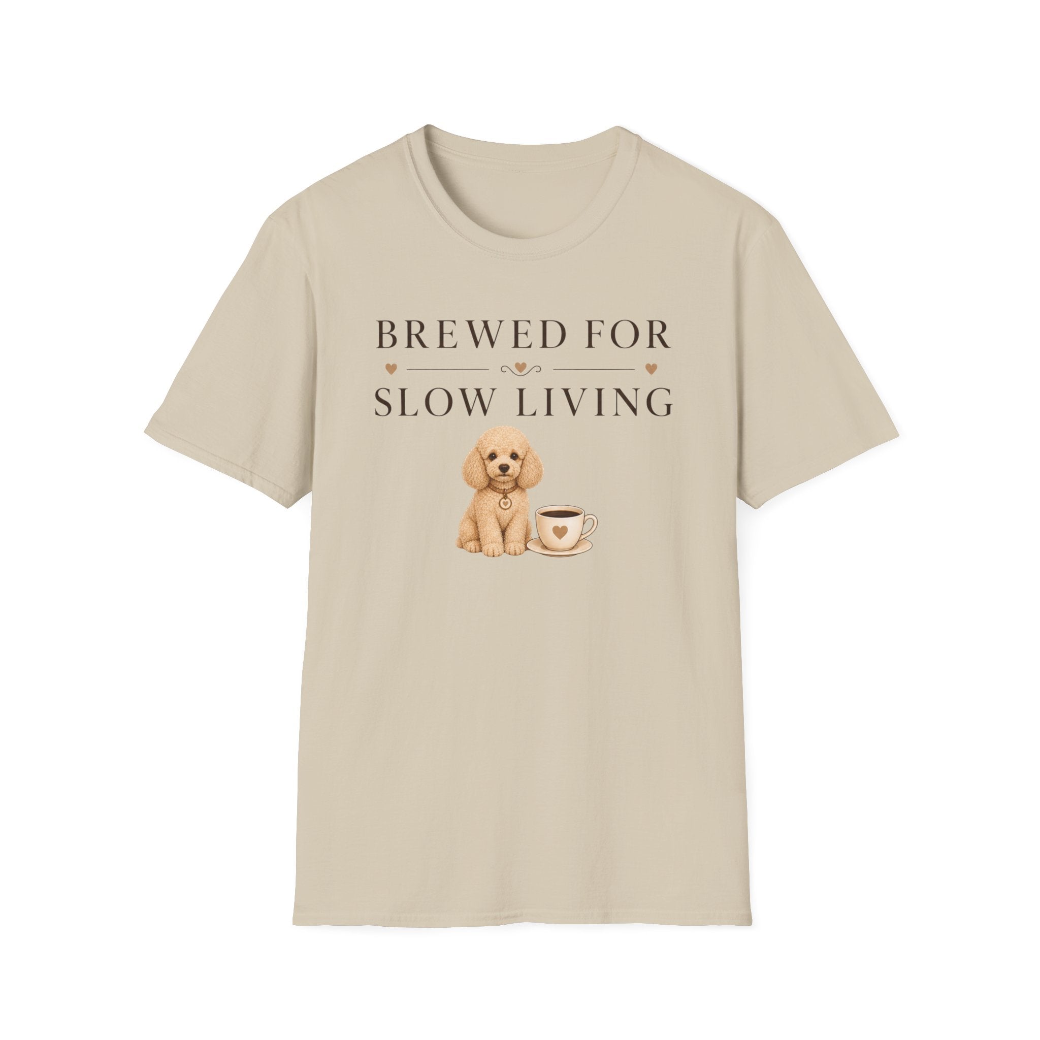 Brewed for Slow Living T-Shirt