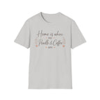 Home is Where.. T-Shirt