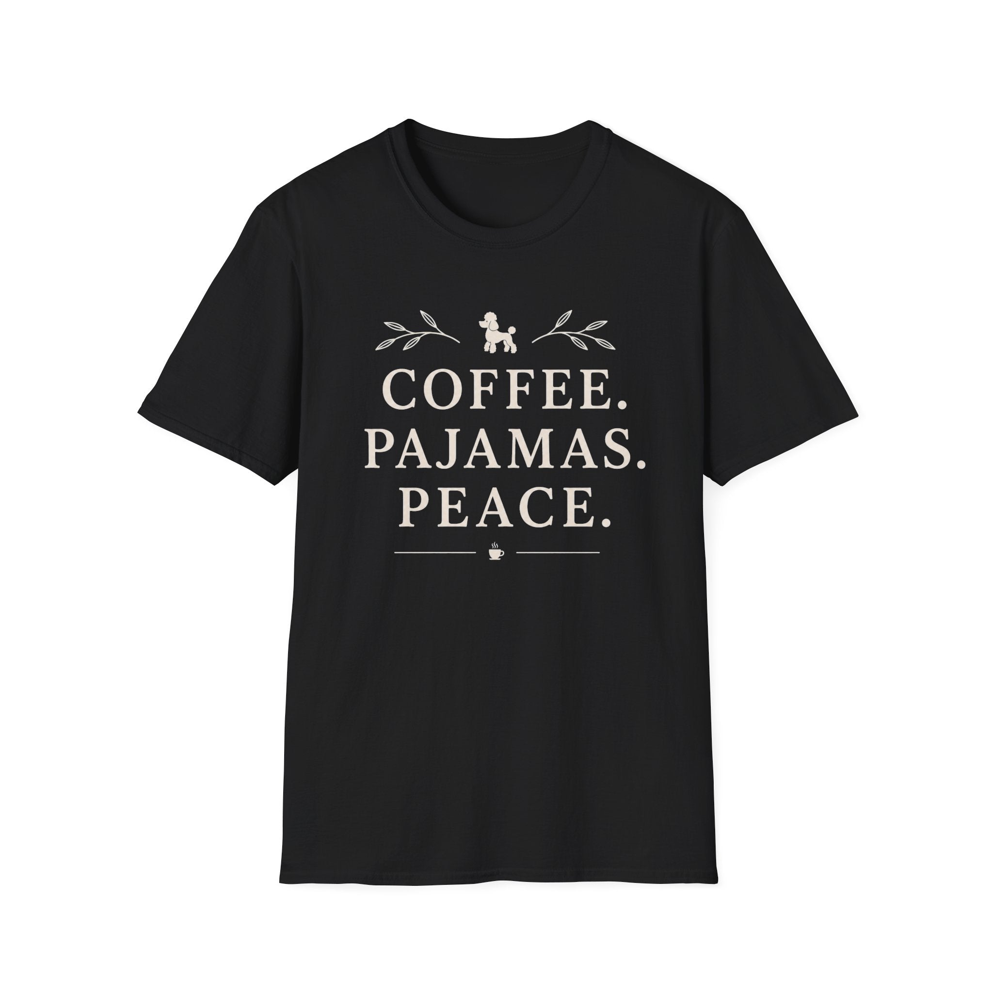 Coffee.Pajamas.Peace. T-Shirt
