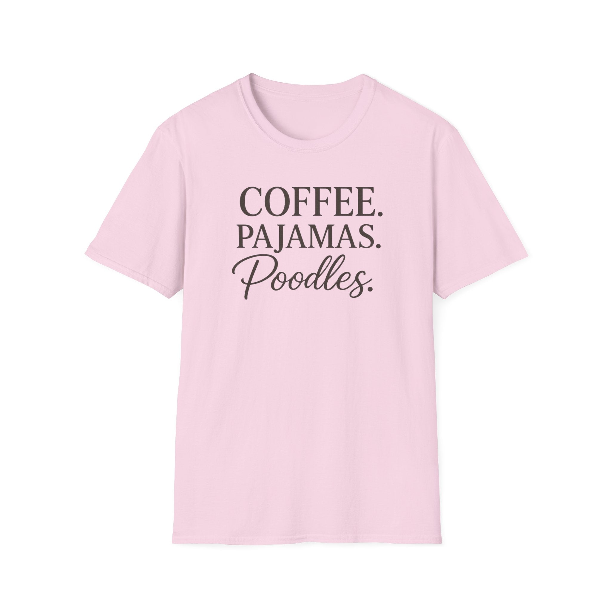 Coffee.Pajamas.Poodles. T-Shirt