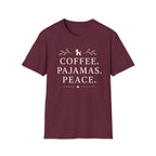 Coffee.Pajamas.Peace. T-Shirt