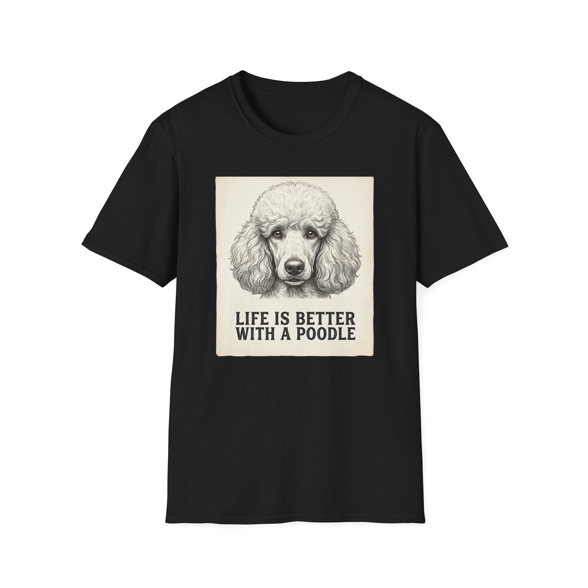 Life With A Poodle T-Shirt
