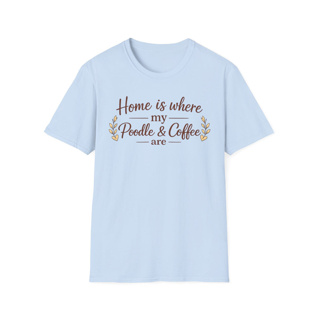 Home is Where My... T-Shirt