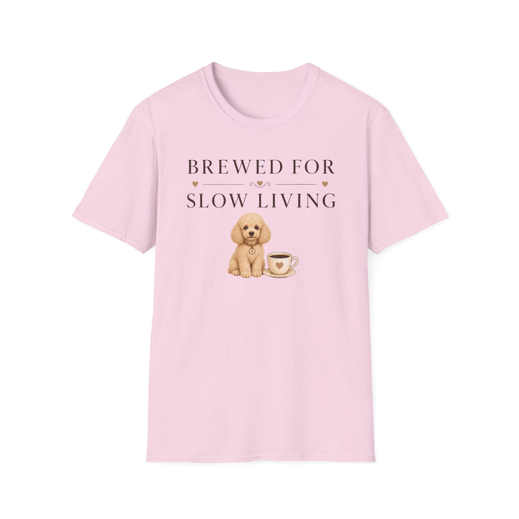 Brewed for Slow Living T-Shirt