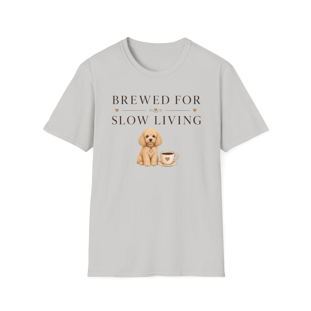 Brewed for Slow Living T-Shirt