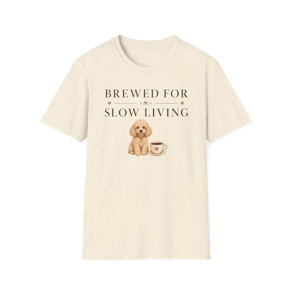 Brewed for Slow Living T-Shirt