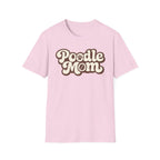 Poodle Mom T-Shirt