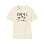 Coffee.Pajamas.Poodles. T-Shirt