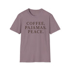 Coffee.Pajamas.Peace. T-Shirt