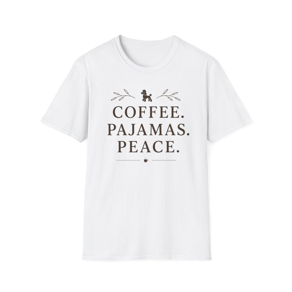 COFFEE.PAJAMAS.PEACE. T-Shirt