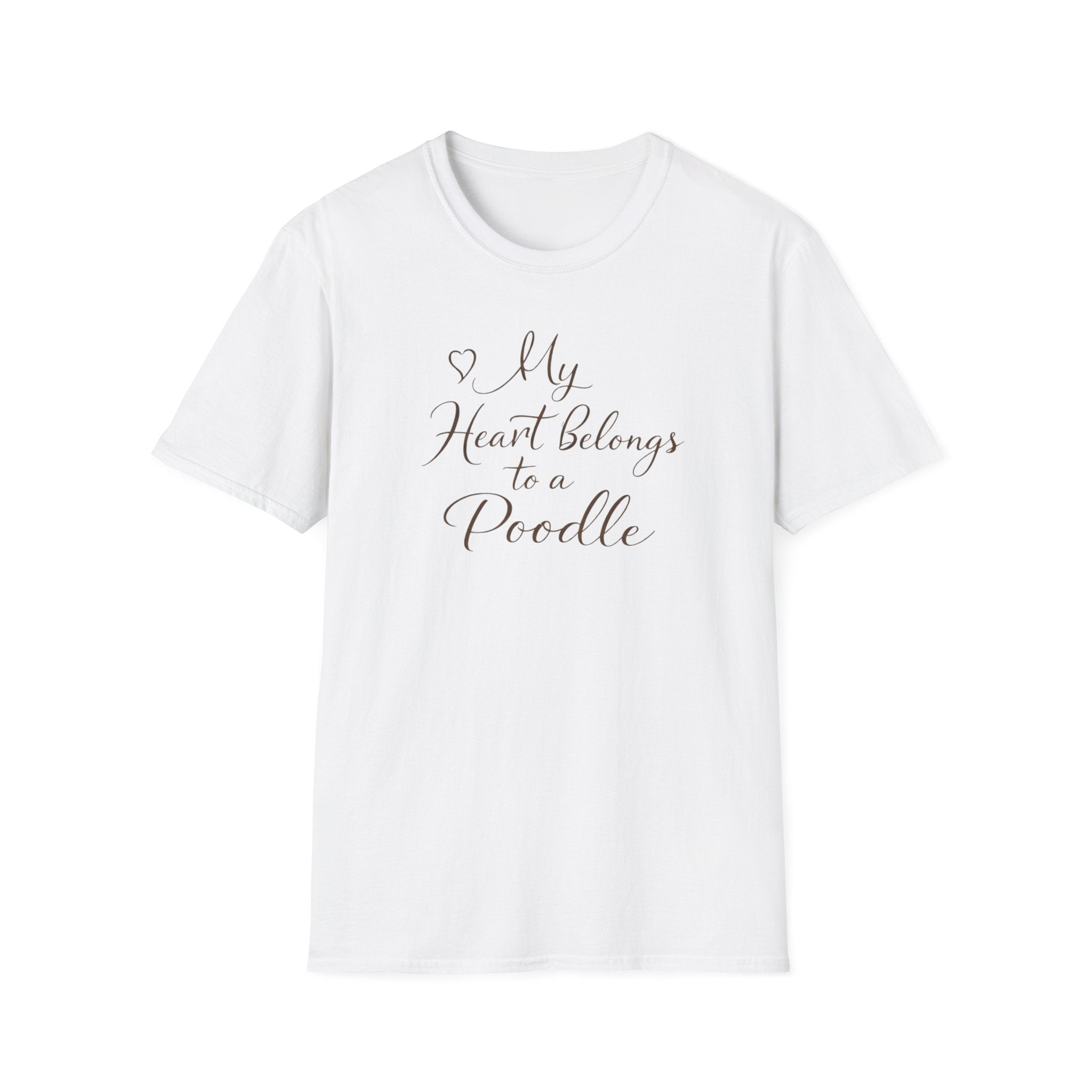 "My Heart Belongs To A Poodle" T-Shirt
