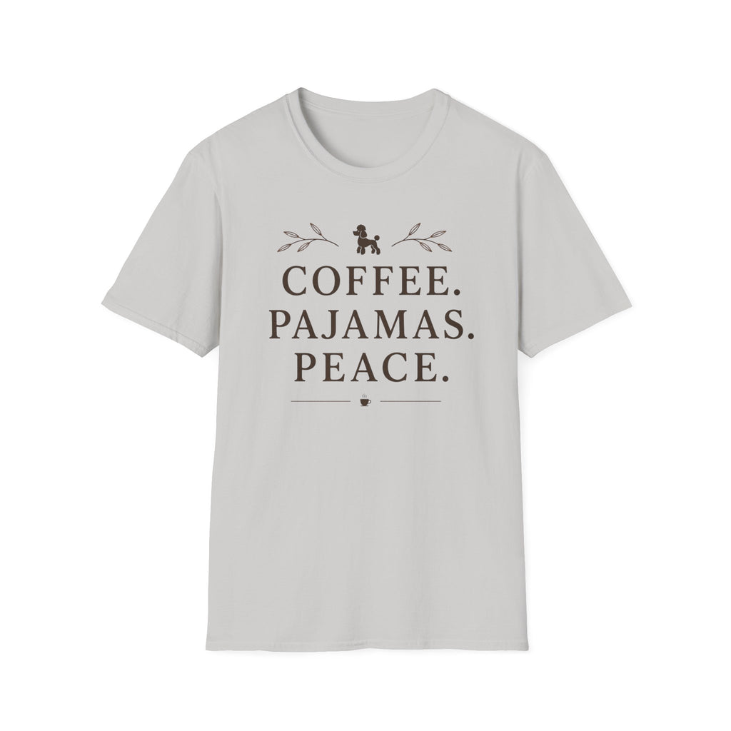 COFFEE.PAJAMAS.PEACE. T-Shirt