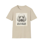 Life With A Poodle T-Shirt