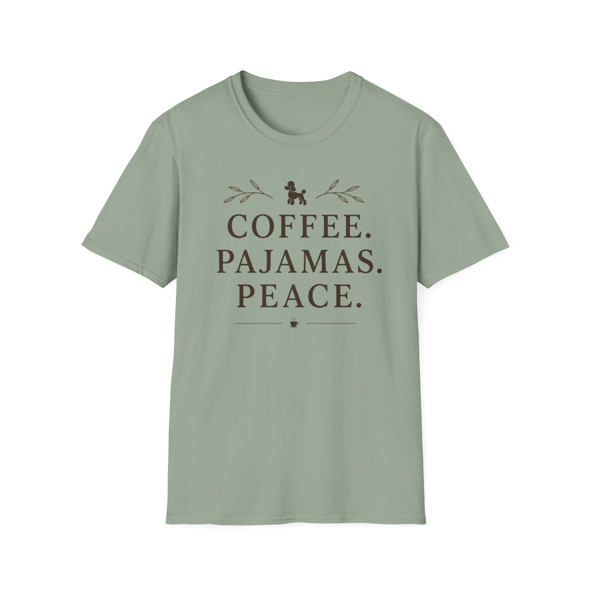 COFFEE.PAJAMAS.PEACE. T-Shirt