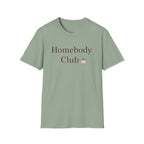Homebody Club T-Shirt