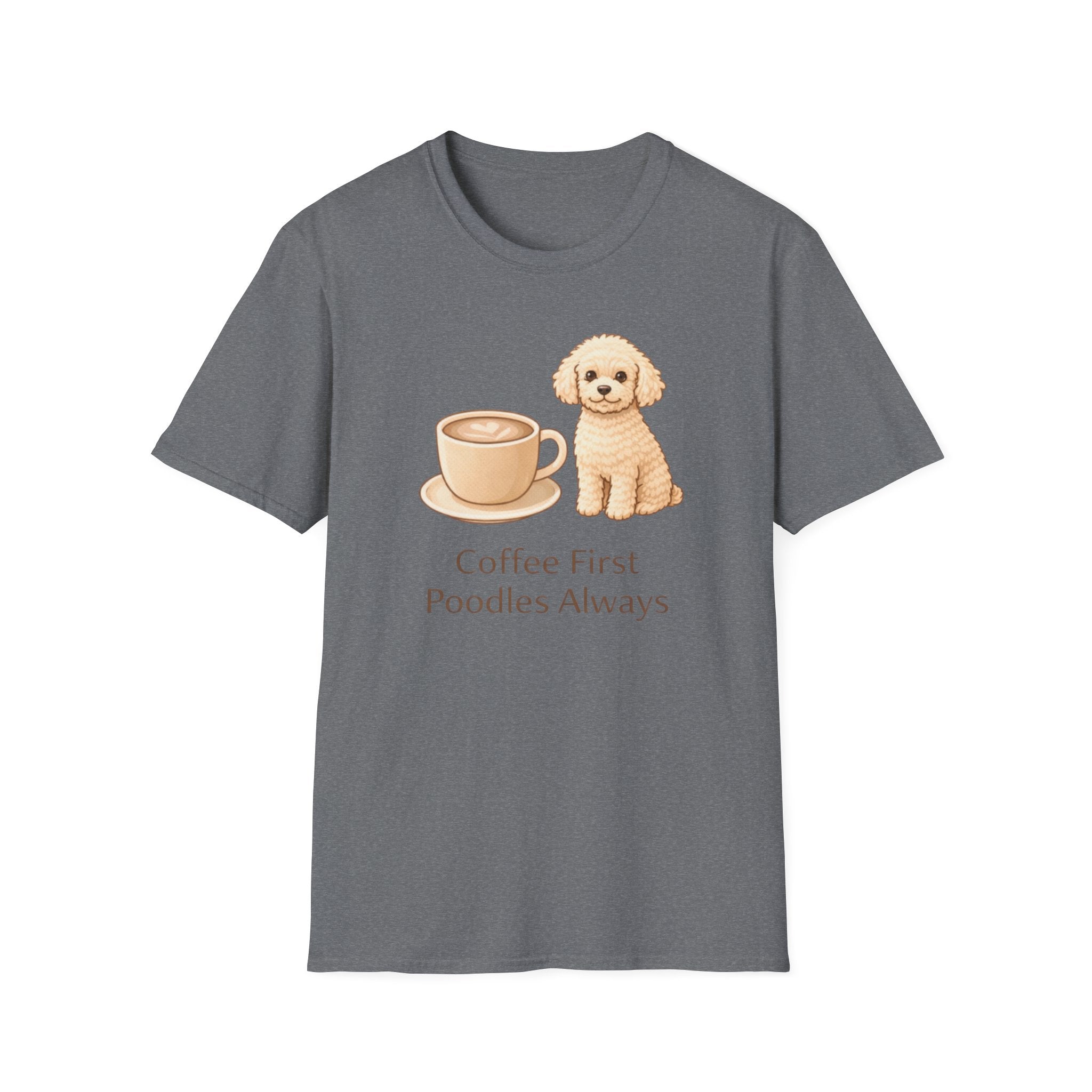 Coffee First, Poodles Always T-Shirt