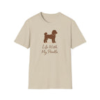 Life With My Poodle T-Shirt