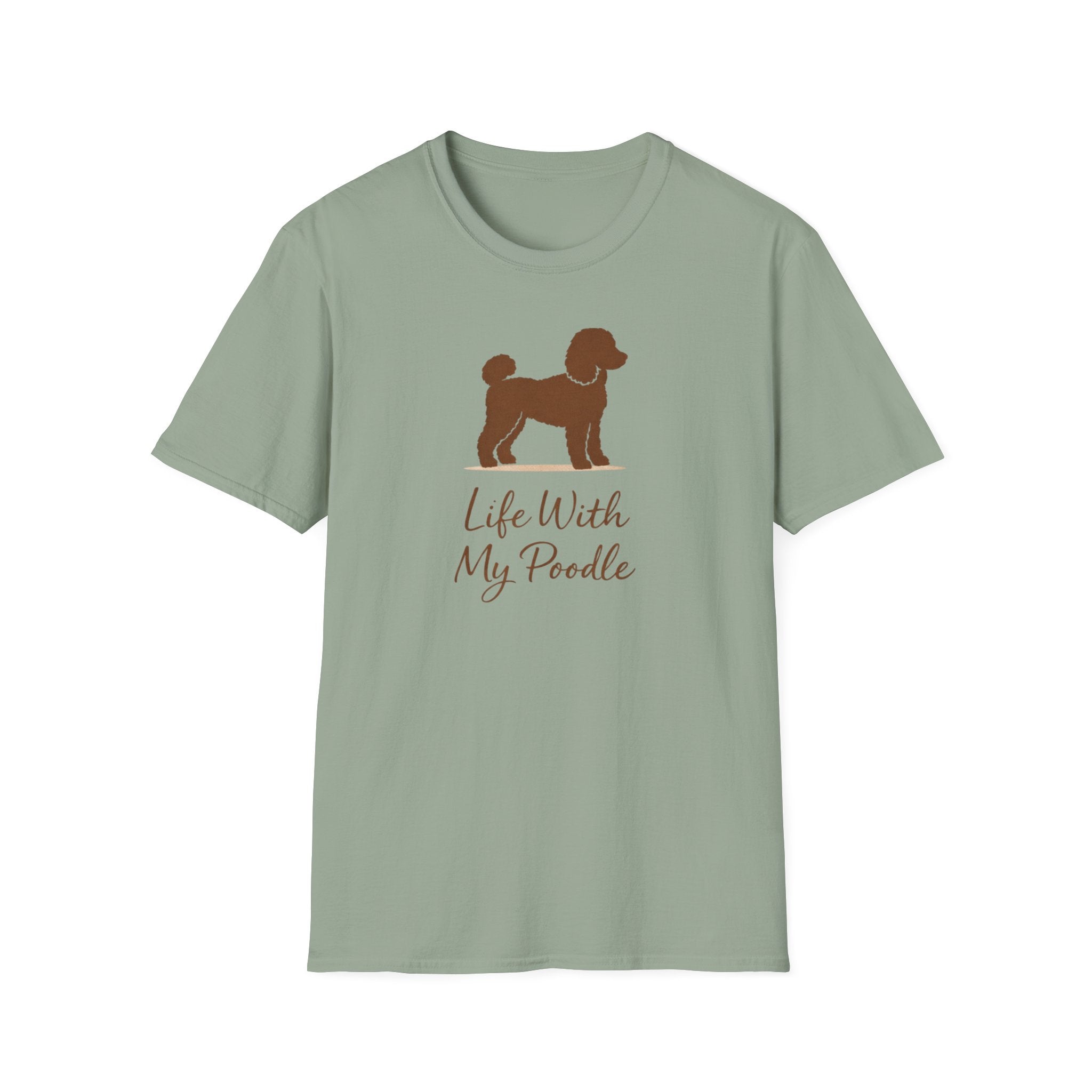 Life With My Poodle T-Shirt