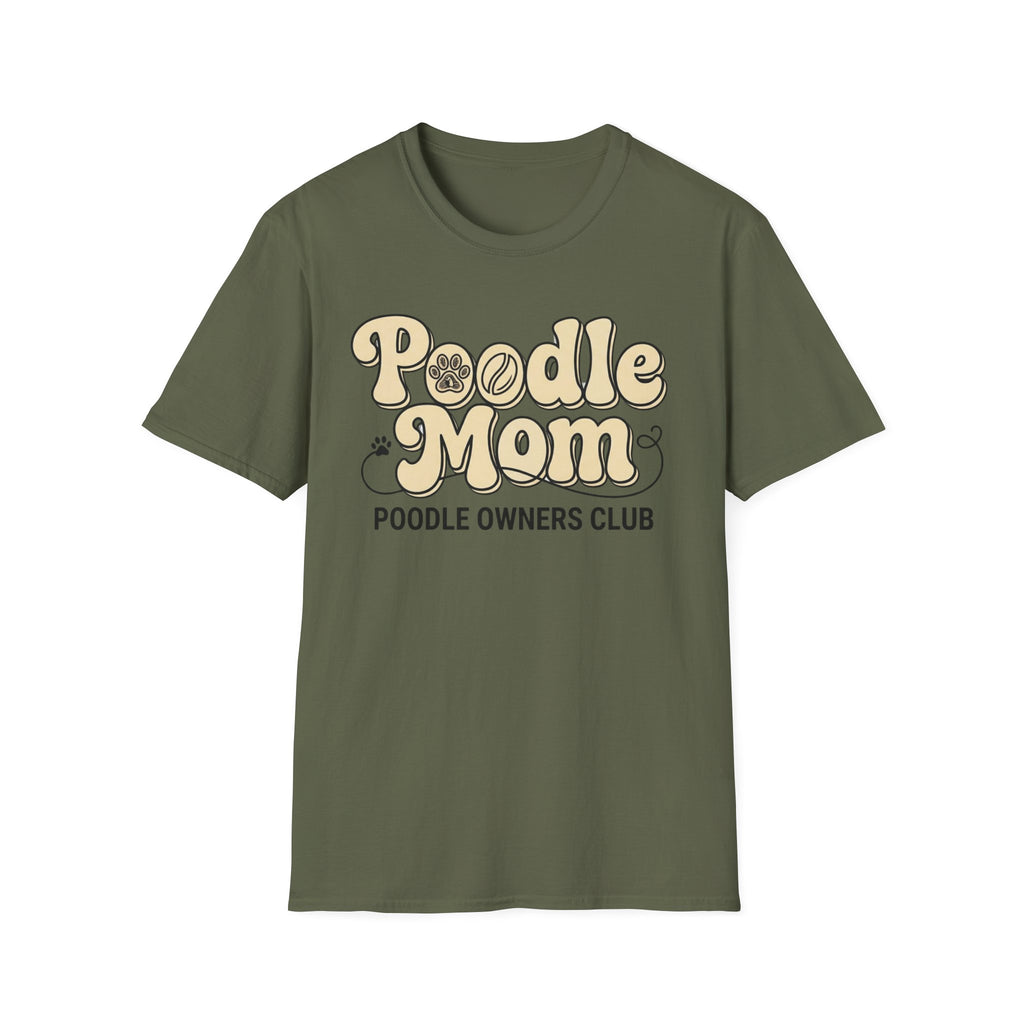 Poodle Mom, Poodle Owners Club T-Shirt