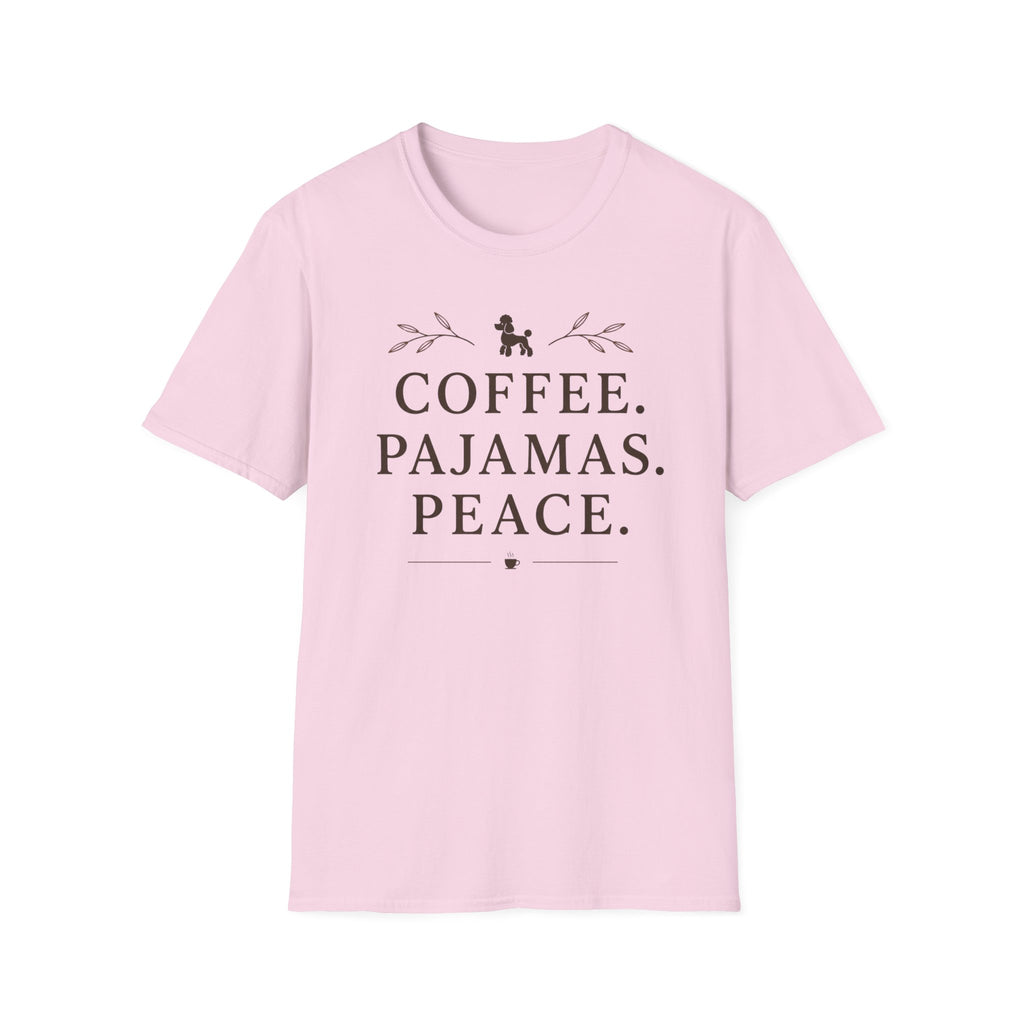 COFFEE.PAJAMAS.PEACE. T-Shirt