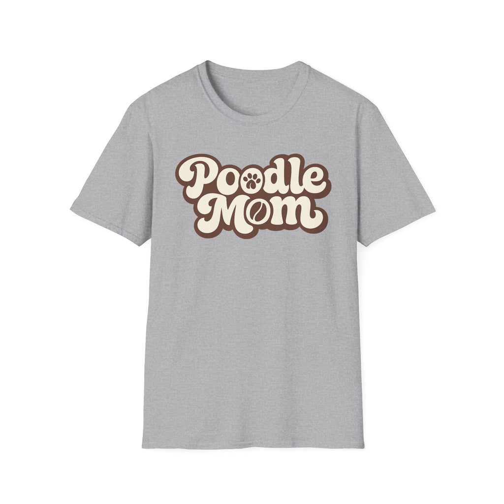 Poodle Mom T-Shirt