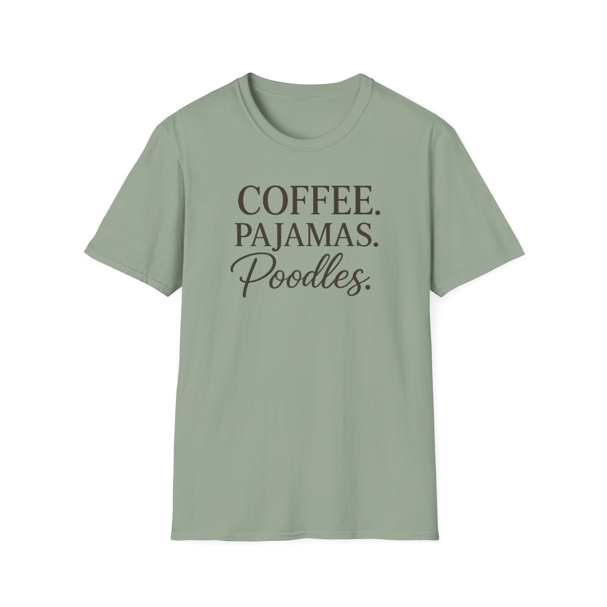 Coffee.Pajamas.Poodles. T-Shirt